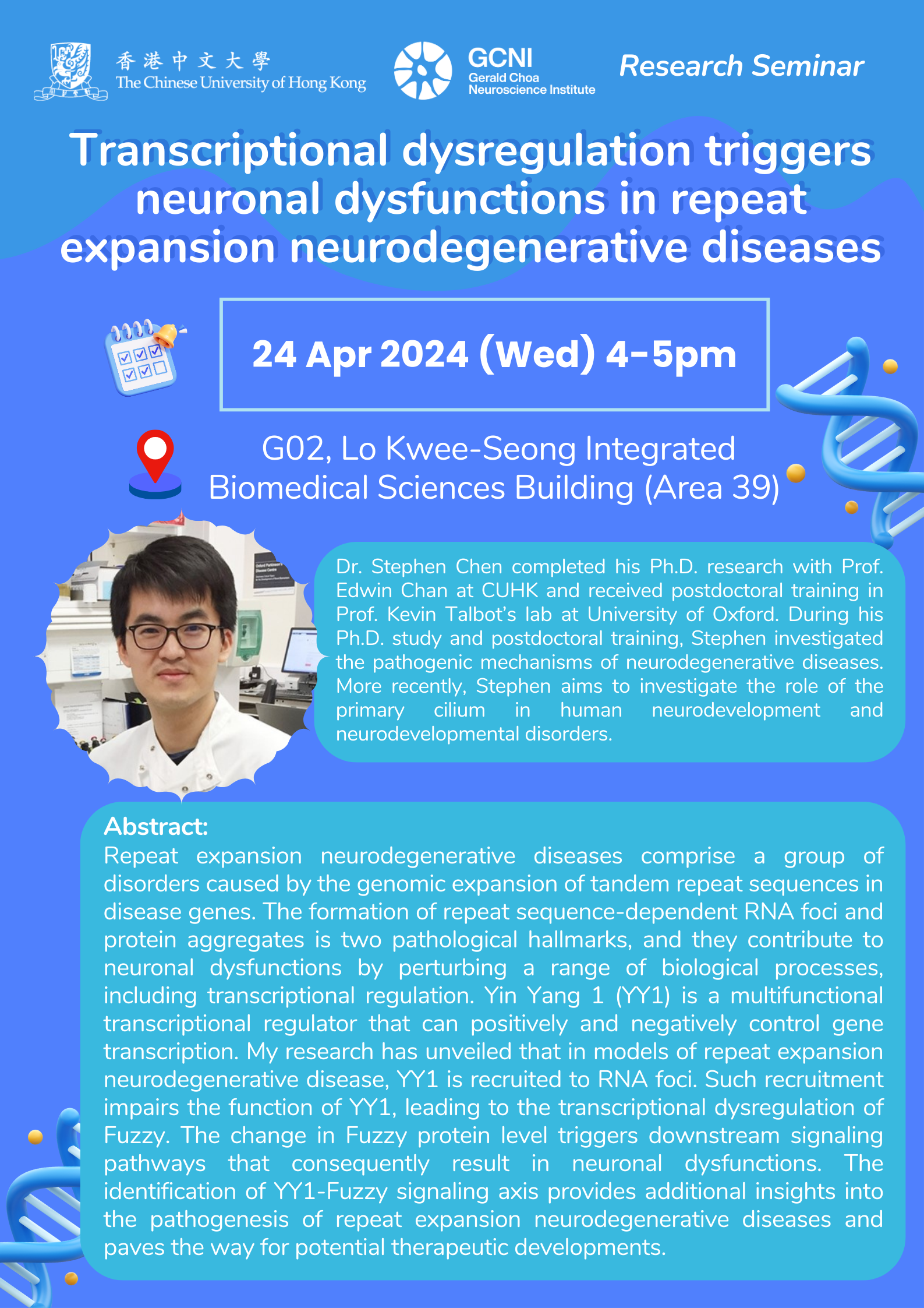 Research Seminar: Transcriptional dysregulation triggers neuronal dysfunctions in repeat expansion neurodegenerative diseases