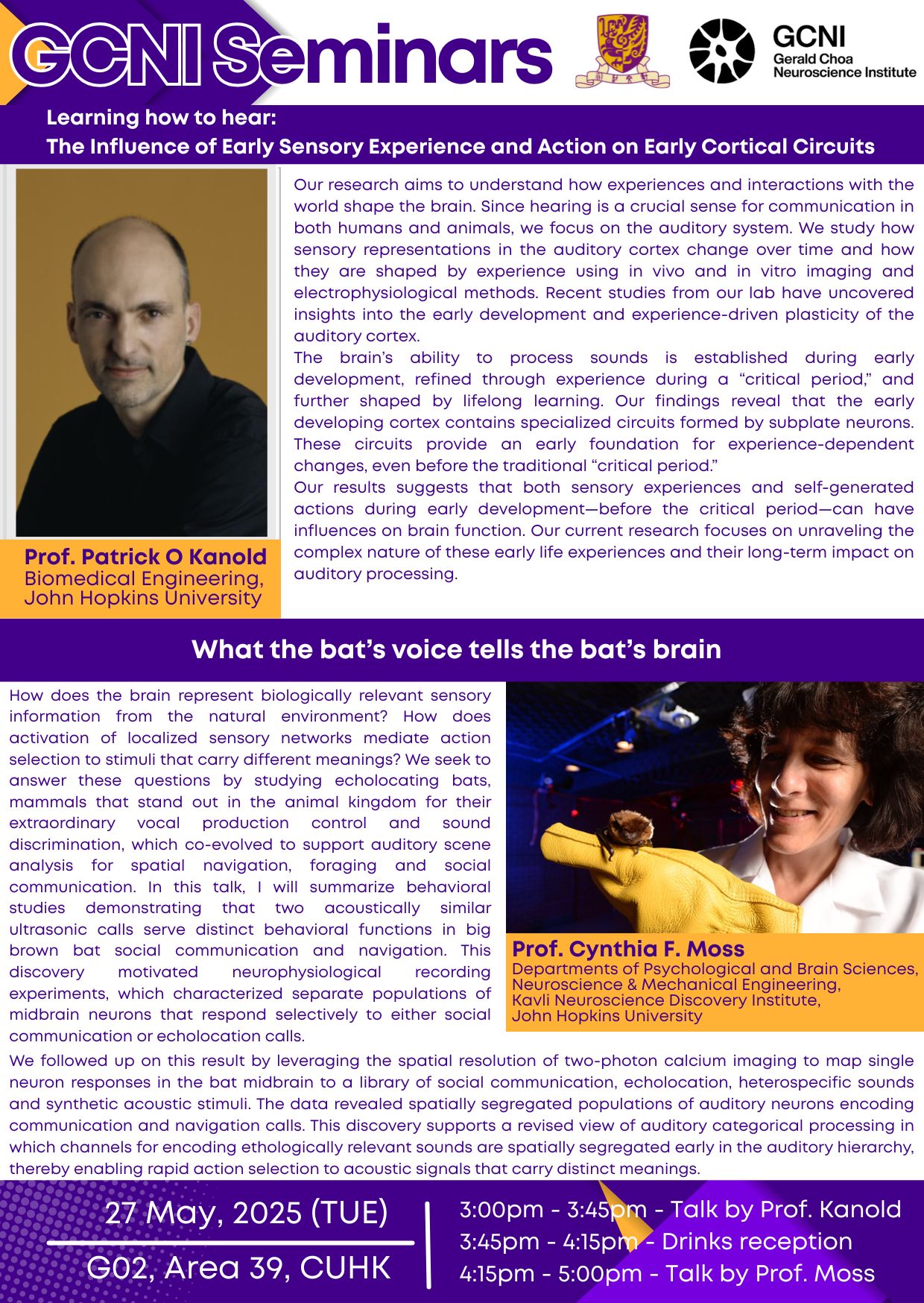 Seminar - Learning how to hear:  The Influence of Early Sensory Experience and Action on Early Cortical Circuits + What the Bat’s Voice Tells the Bat’s Brain